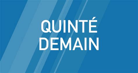 tof turf|Quinté de demain .